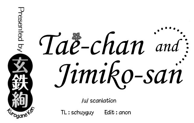 [Kurogane Kenn] Tae-chan to Jimiko-san | Tae-chan and Jimiko-san Ch. 1-26 [English] 64
