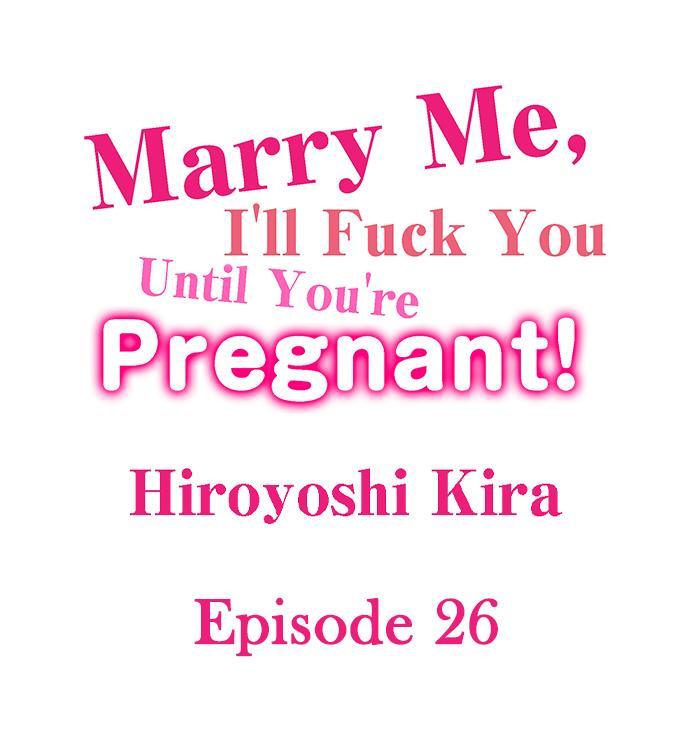 Marry Me, I'll Fuck You Until You're Pregnant! 261