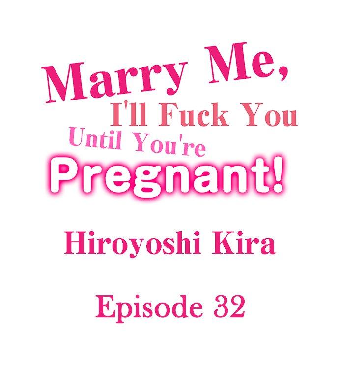 Marry Me, I'll Fuck You Until You're Pregnant! 321