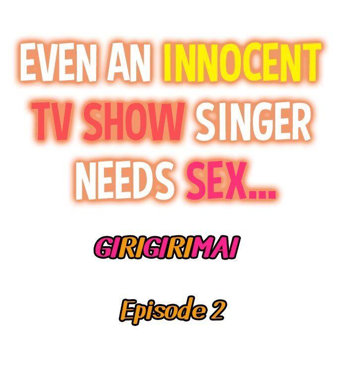 Even an Innocent TV Show Singer Needs Sex… 20