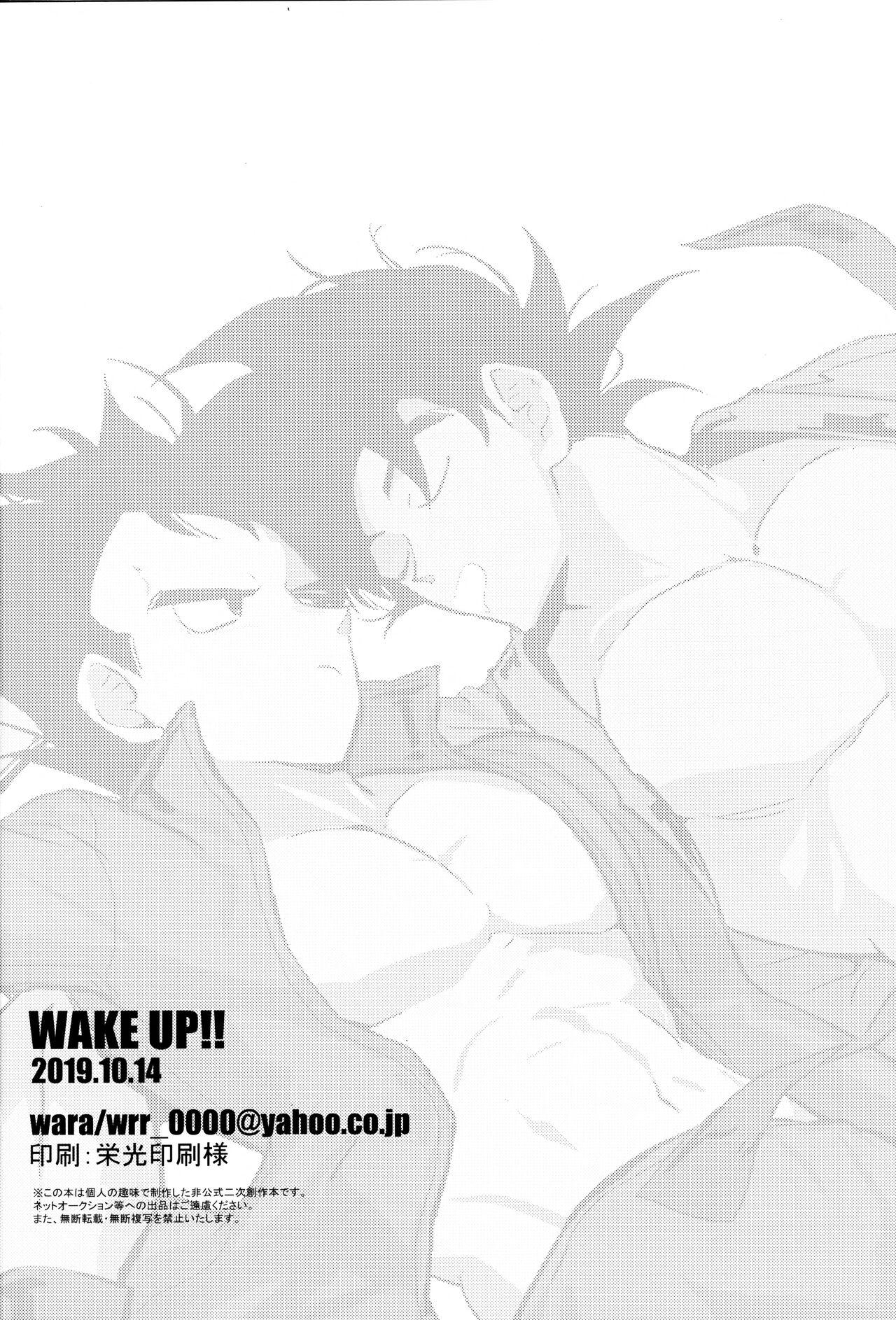 WAKE UP!! 31