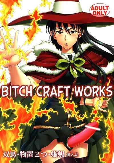 Bitch Craft Works 1