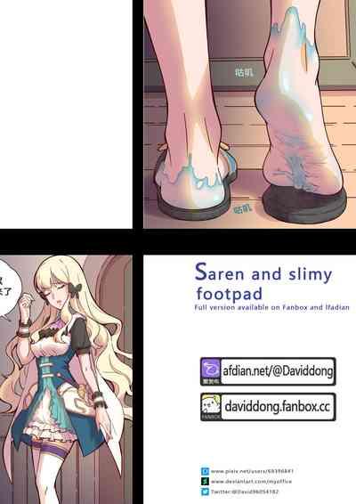 - Saren and slimy footpad 0