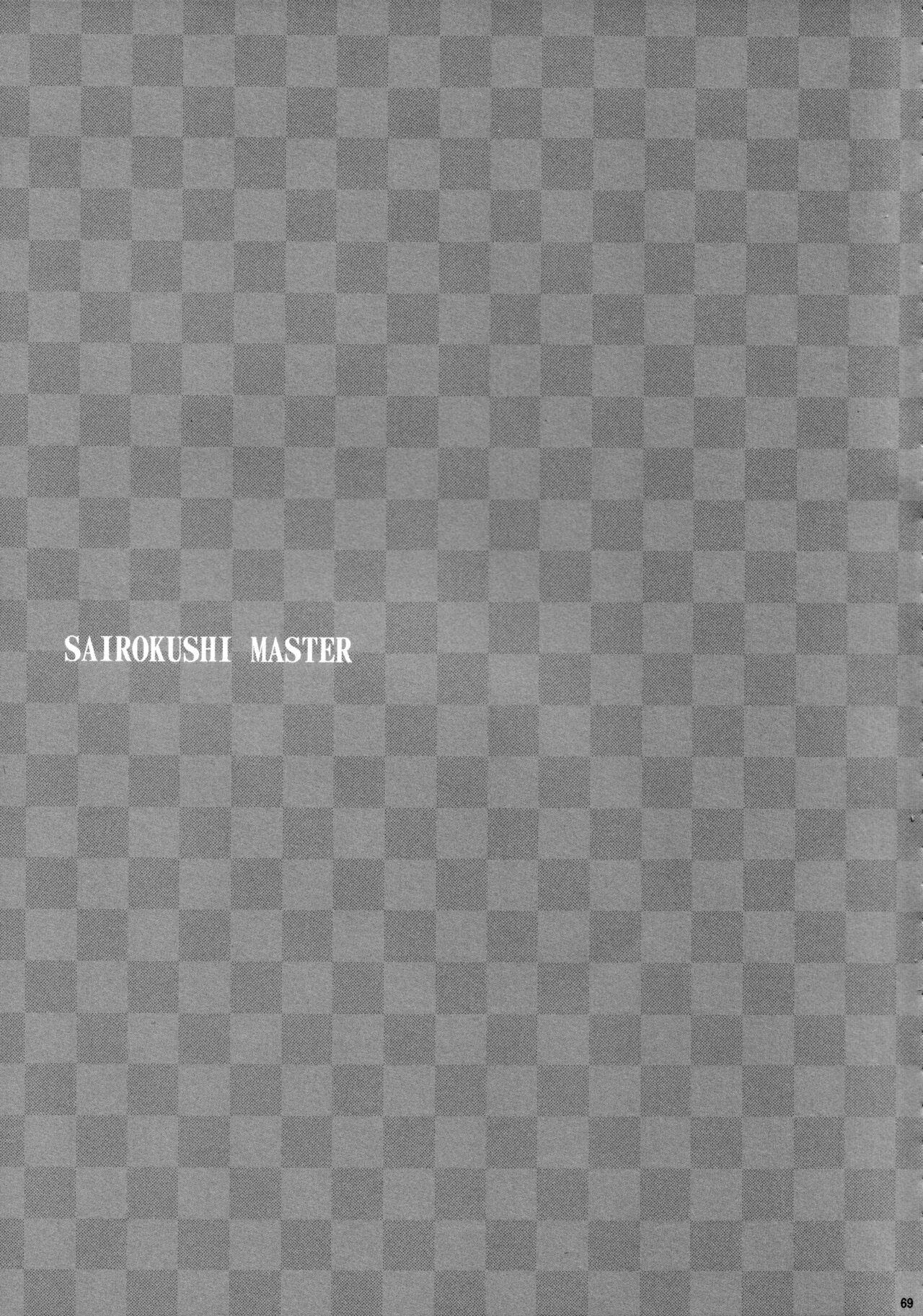 Sairokushi Master 68