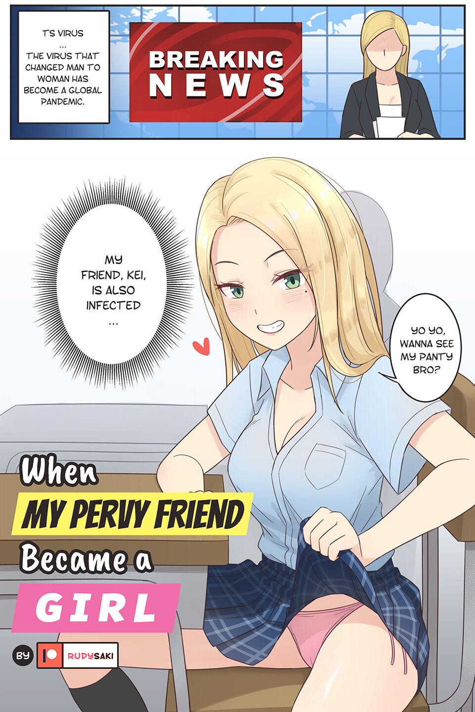 When My Pervy Friend Became a Girl 0