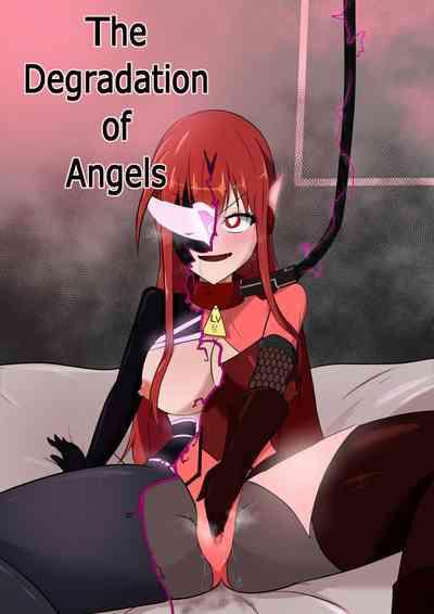 The Degradation of Angels 1
