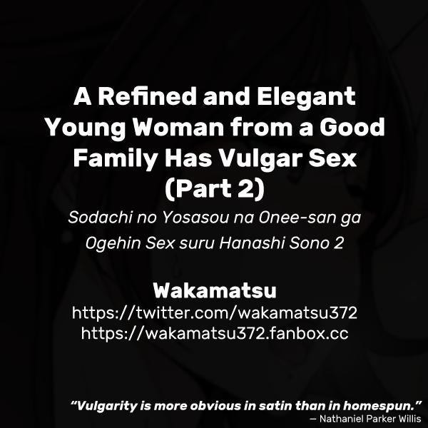 Sodachi no Yosasou na Onee-san ga Ogehin Sex suru Hanashi Sono 2 | A Refined and Elegant Young Woman from a Good Family Has Vulgar Sex 7
