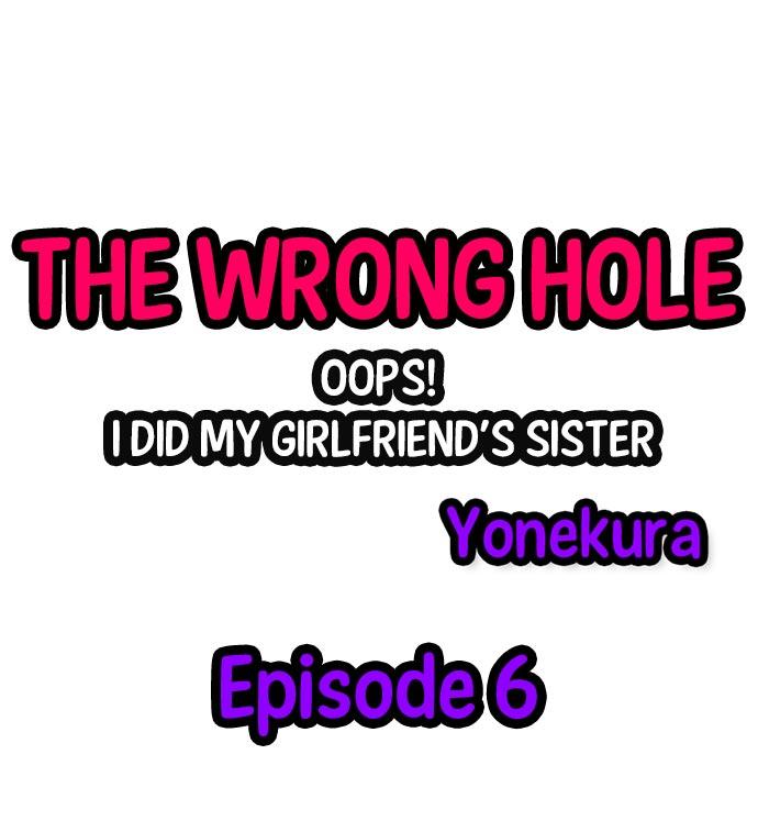 The Wrong Hole – Oops! I Did My Girlfriend’s Sister 54