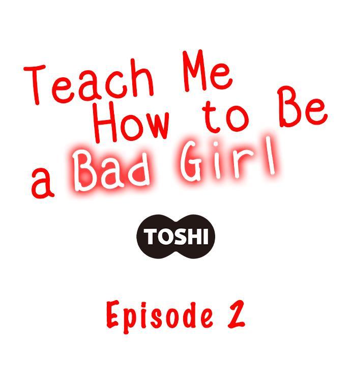 Teach Me How to Be a Bad Girl 12