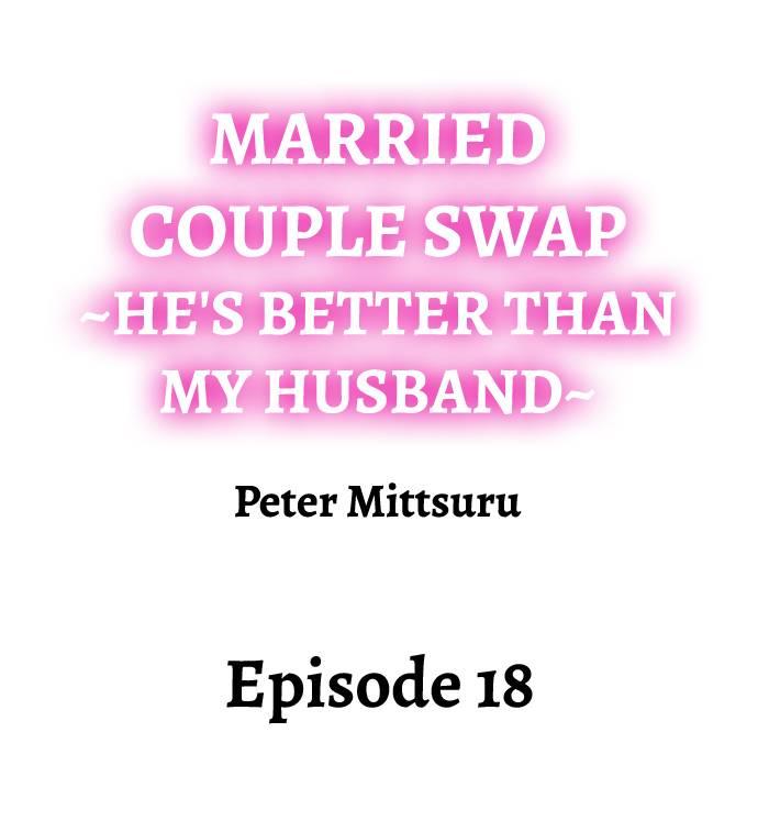 Married Couple Swap: He’s Better Than My Husband 161