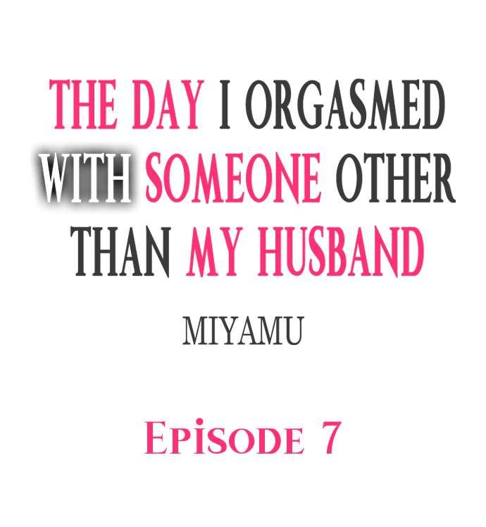 The Day I Orgasmed With Someone Other Than My Husband 56