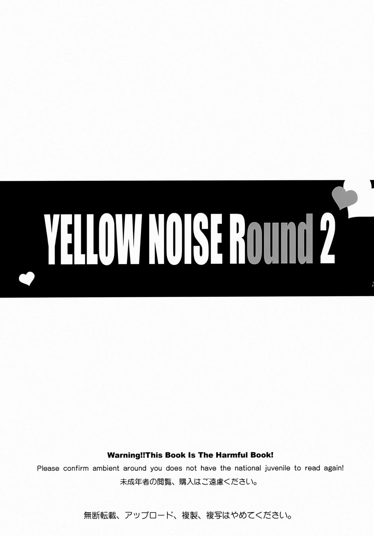 YELLOW NOISE Round 2 2