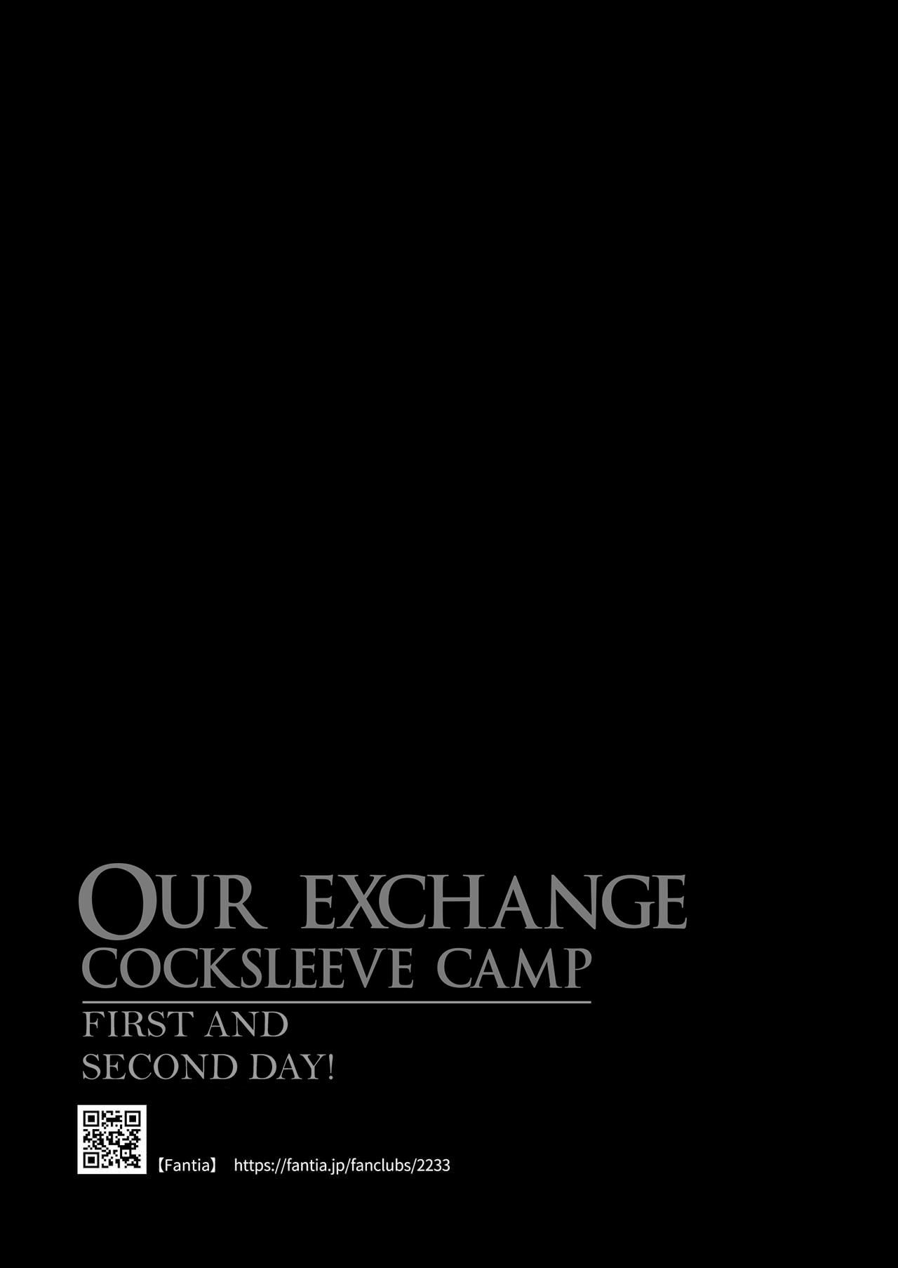 Our Exchange Cocksleeve Camp - First and Second Day! + Extra & Bonus Paper 59