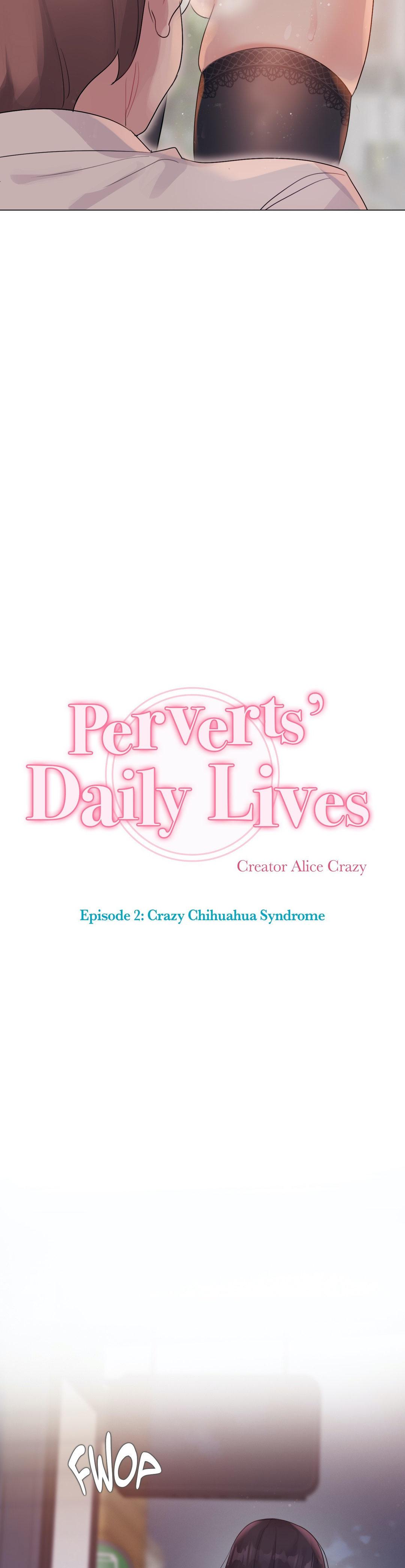 Perverts' Daily Lives Episode 2: Crazy Chihuahua Syndrome 422