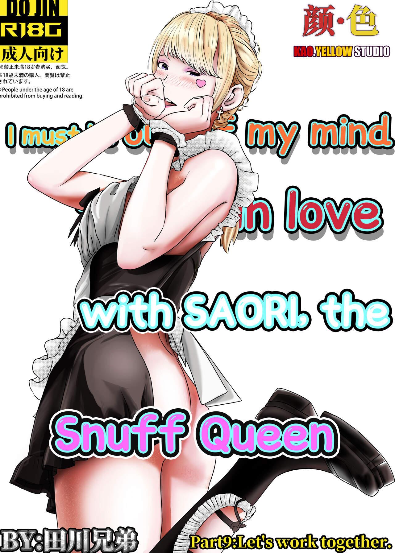 I must be out of my mind to fall in love with SAORI, the Snuff Queen Ch.1-16 127