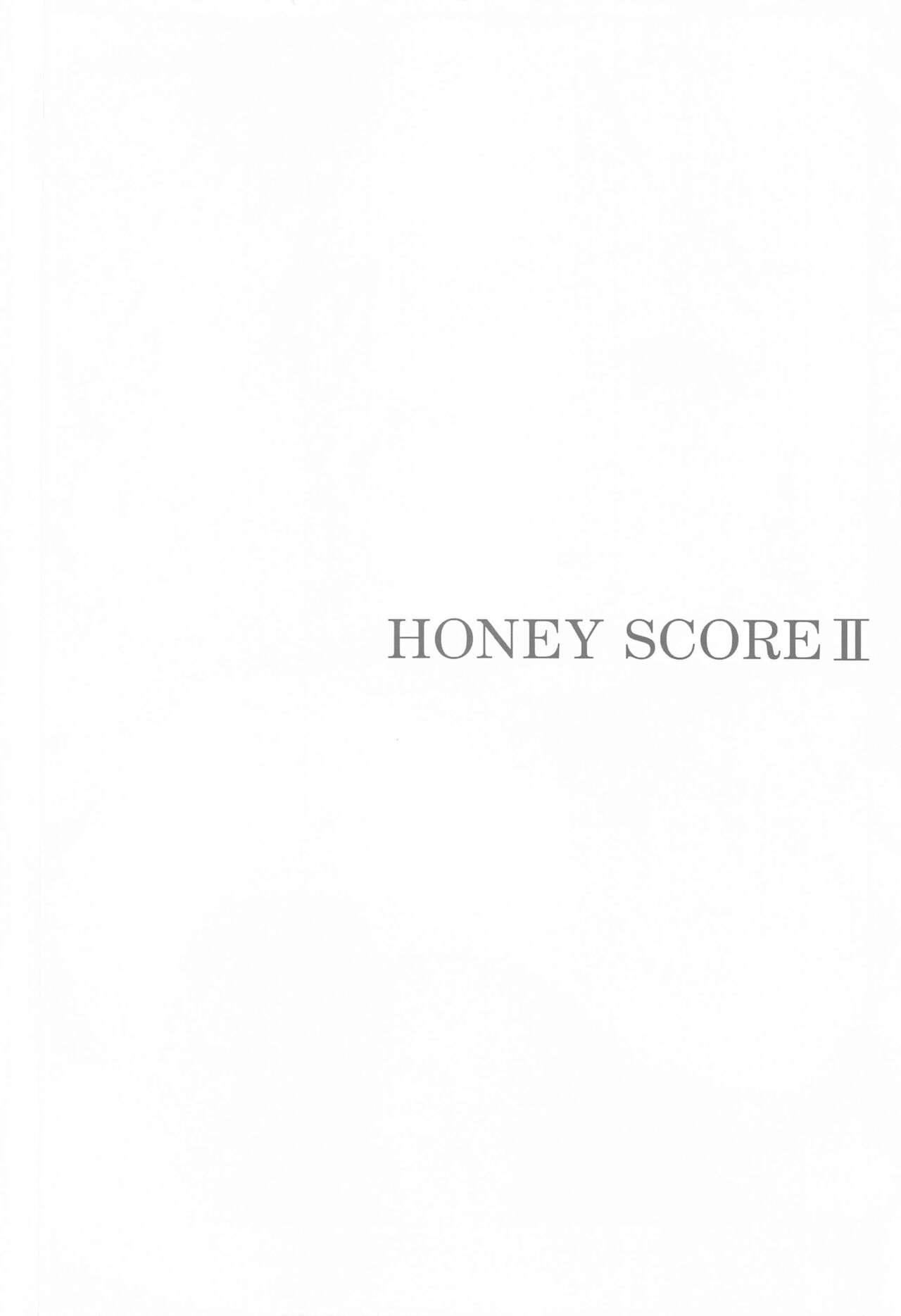 HONEY SCORE II 2