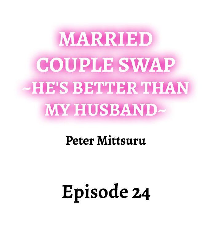 Married Couple Swap: He’s Better Than My Husband 220