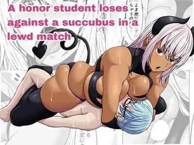 Succubus ni H na Shoubu de Makechau Yuutousei-kun | A honor student loses against a succubus in a lewd match 0