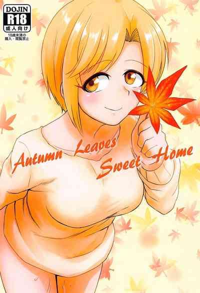 Autumn Leaves Sweet Home 0