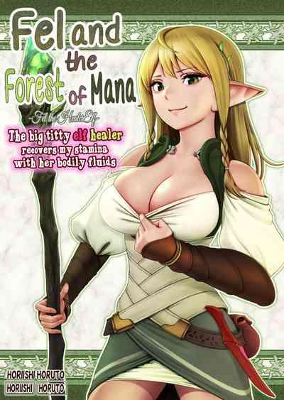 Fel to Mana no Mori| Fel and the Forest of Mana 1