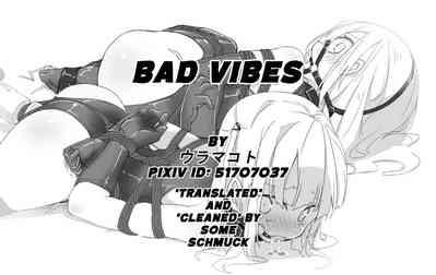 Bad Vibes 1