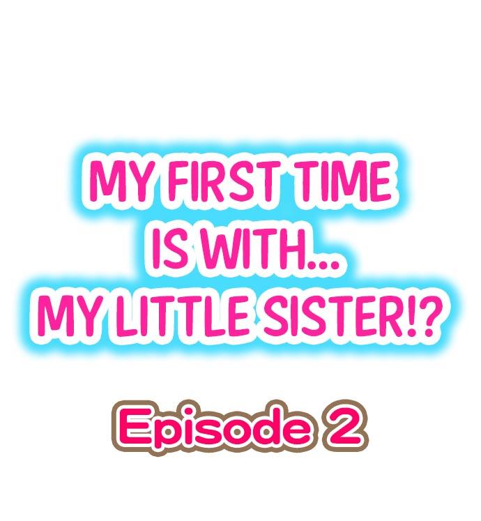 Hatsuecchi no Aite wa... Imouto! My First Time is with.... My Little Sister ! 10