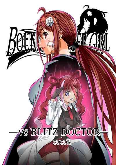 BOUNTY HUNTER GIRL vs BLITZ DOCTOR Ch. 24 1