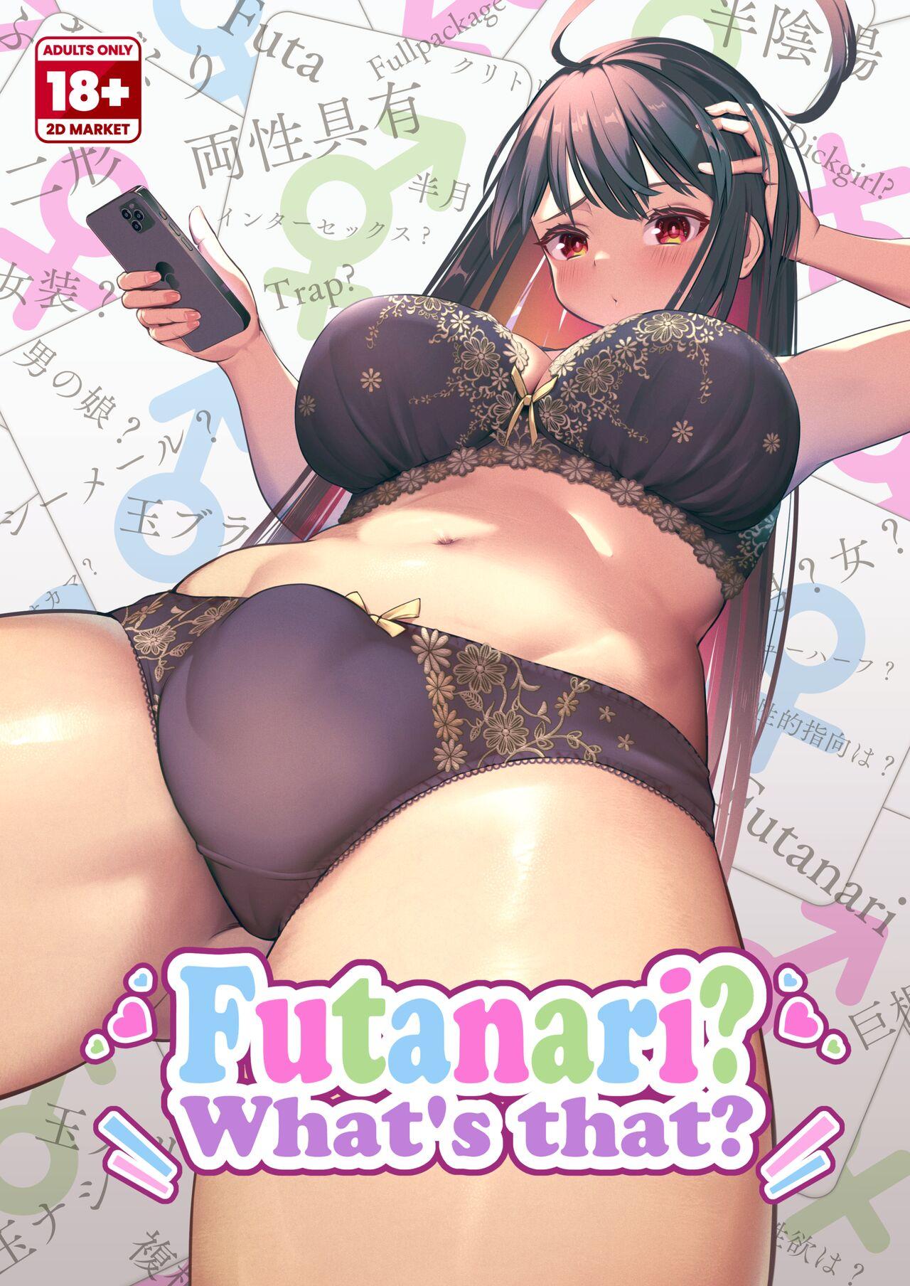 Futanari? What's that? 0