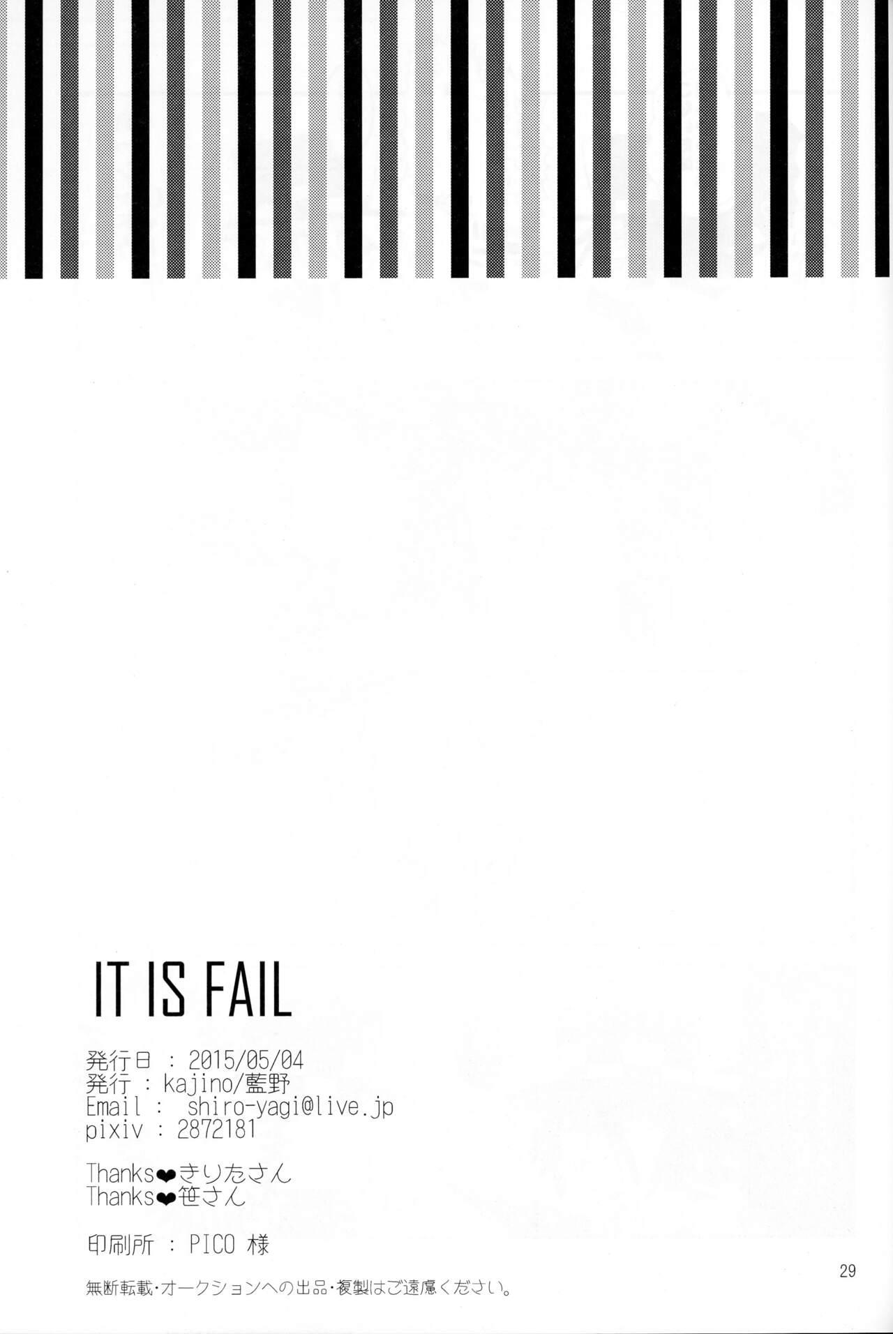 IT IS FAIL! 25