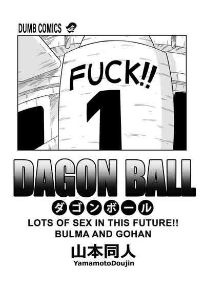Lost of sex in this Future! - BULMA and GOHAN 2