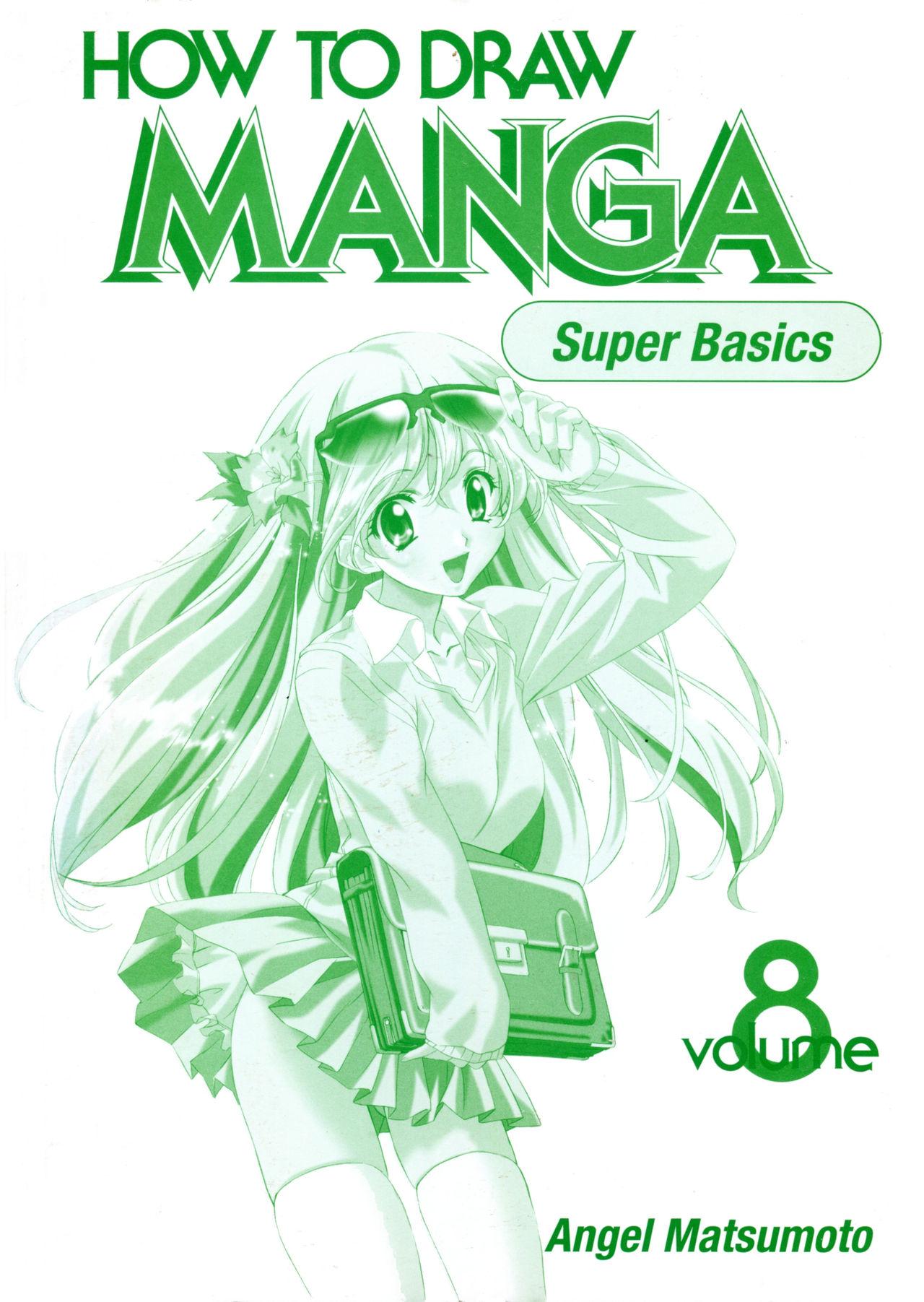 How to Draw Manga Vol. 8 - Super Basics by Angel Matsumoto 1