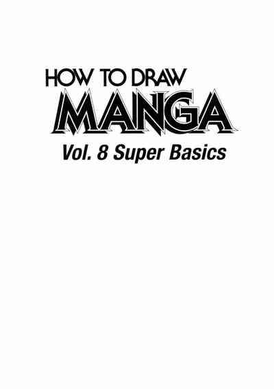 How to Draw Manga Vol. 8 - Super Basics by Angel Matsumoto 4