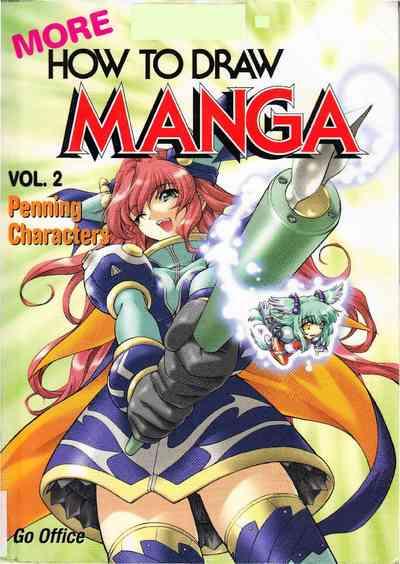 More How to Draw Manga Vol. 2 - Penning Characters 0