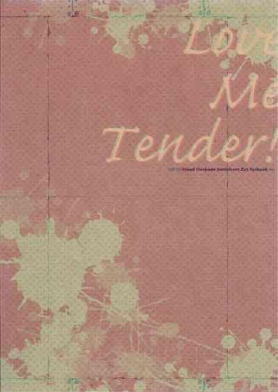 Love Me Tender! 1